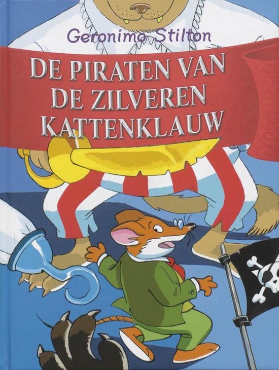 Geronimo Stilton 3 - De piraten van de Zilveren Kattenklauw