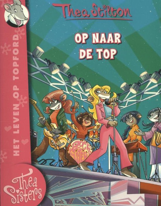 Thea Sisters 7 -   Op naar de top