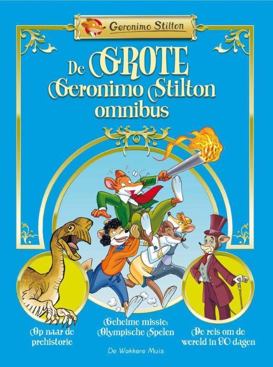 De grote Geronimo Stilton omnibus