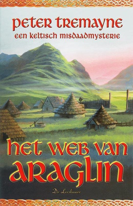 Zuster Fidelma 5 - Het web van Araglin