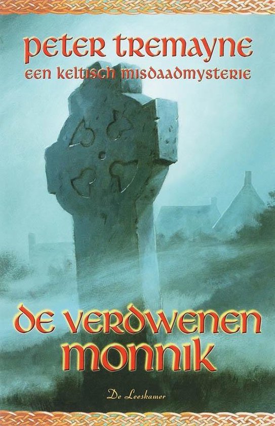 Zuster Fidelma 7 - De verdwenen monnik