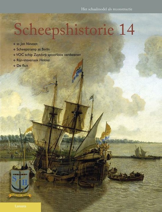 Scheepshistorie 14 -   Het schaalmodel als reconstructie