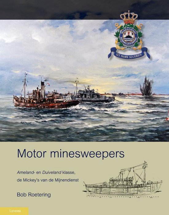 Militaire Historie  -   Motor minesweepers