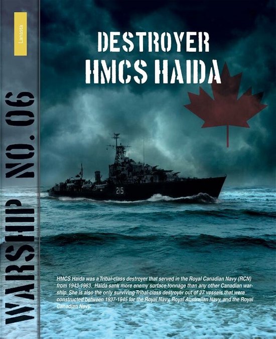 Warship 6 - Destroyer HMCS Haida