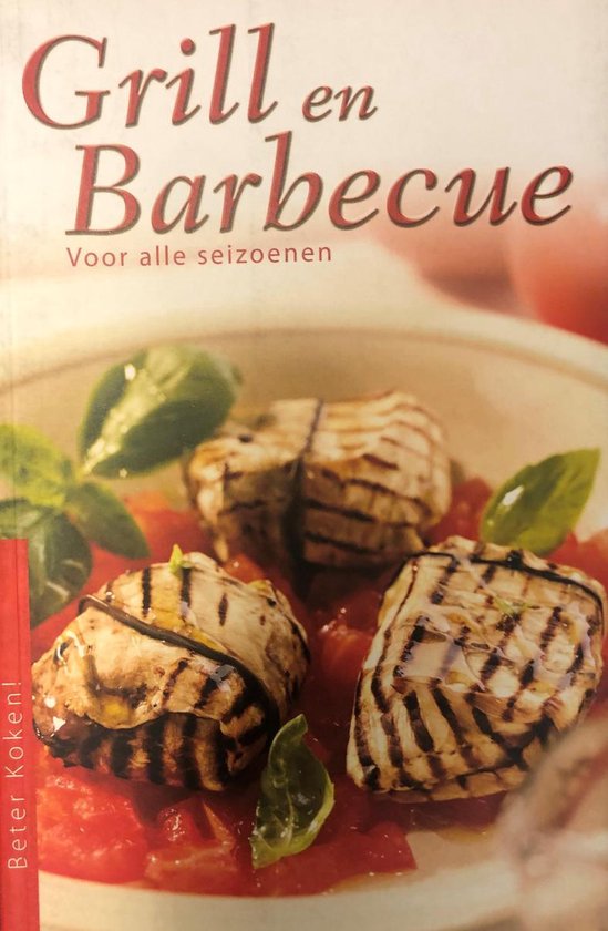 Beter Koken NL - Grill en Barbecue