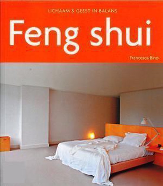 Lichaam en geest in balans - Feng shui