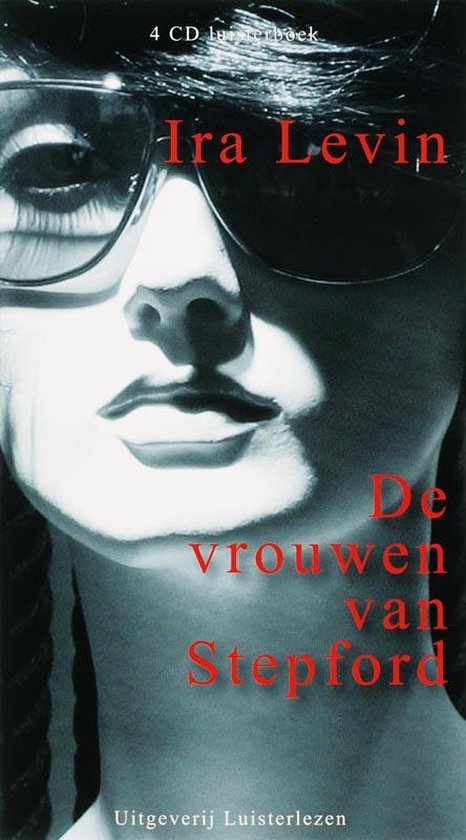 De Vrouwen Van Stepford / Druk 1