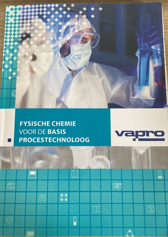 Fysische Chemie voor de basis Procestechnoloog