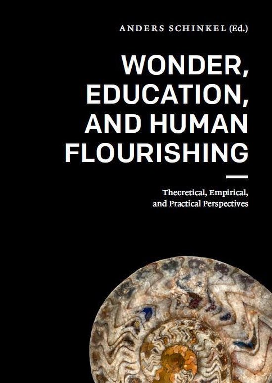 Wonder, Education, and Human Flourishing