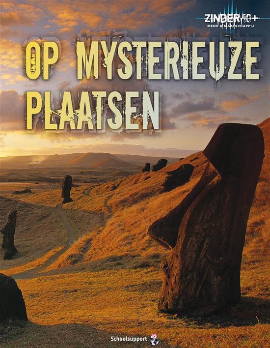 Zinder 10+ Mens en maatschappij - Op mysterieuze plaatsen