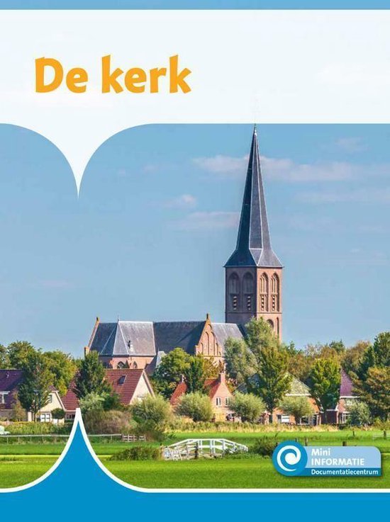 Mini Informatie 458 - De kerk