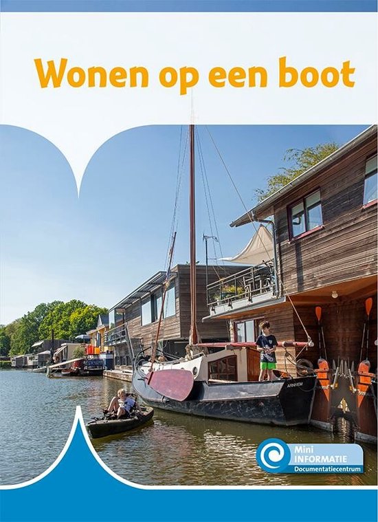 Mini Informatie 470 - Wonen op een boot