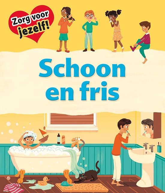 Zorg voor jezelf! - Schoon en fris