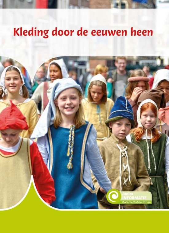 Junior Informatie 133 - Kleding door de eeuwen heen