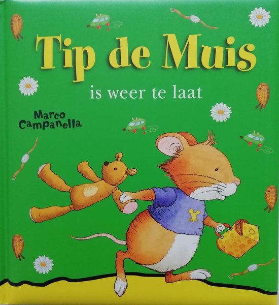 Tip de Muis is weer te laat