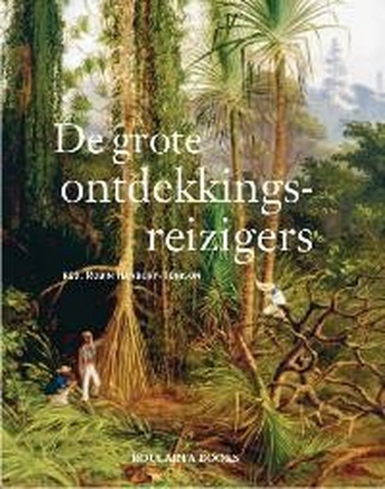 De grote ontdekkingsreizigers