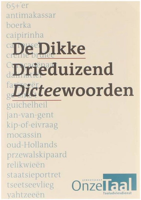 De Dikke Drieduizend Dicteewoorden