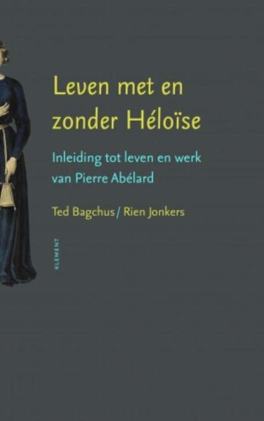 Leven met en zonder Héloïse