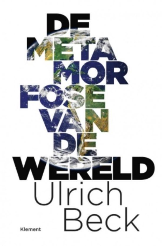 De metamorfose van de wereld