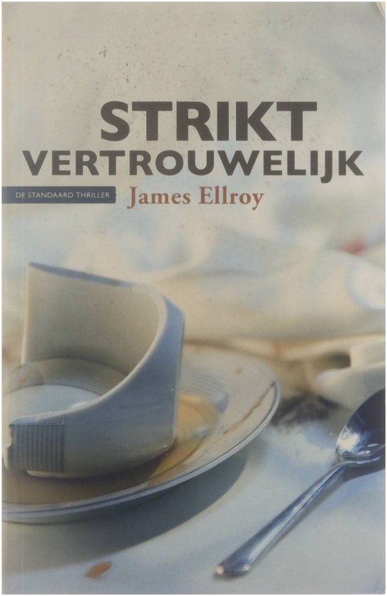 Strikt vertrouwelijk