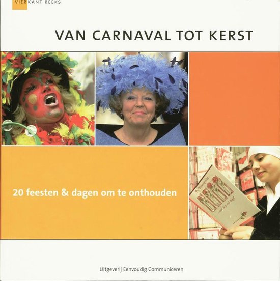 Van carnaval tot kerst