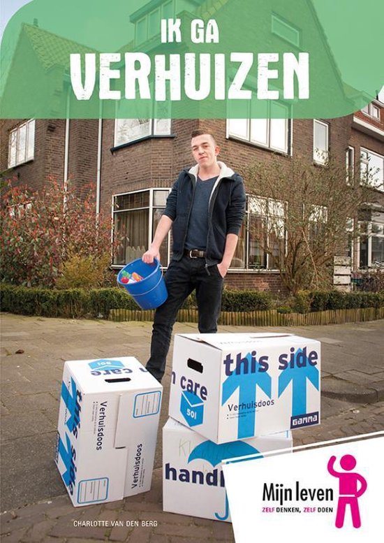 Mijn leven 2 - Ik ga verhuizen