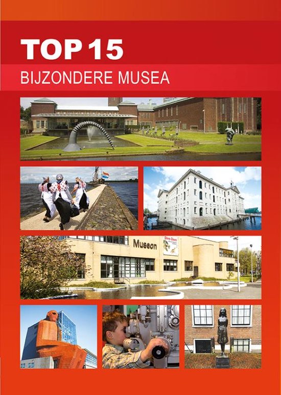 TOP 15 3 - Bijzondere musea