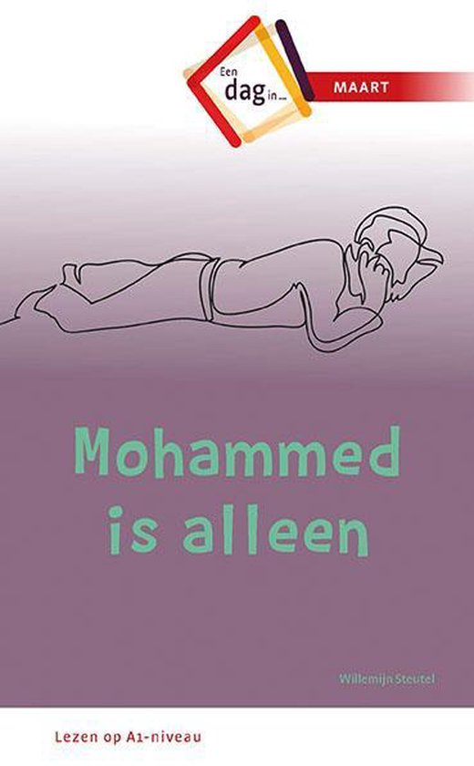 Een dag in .. 3 - Mohammed is alleen