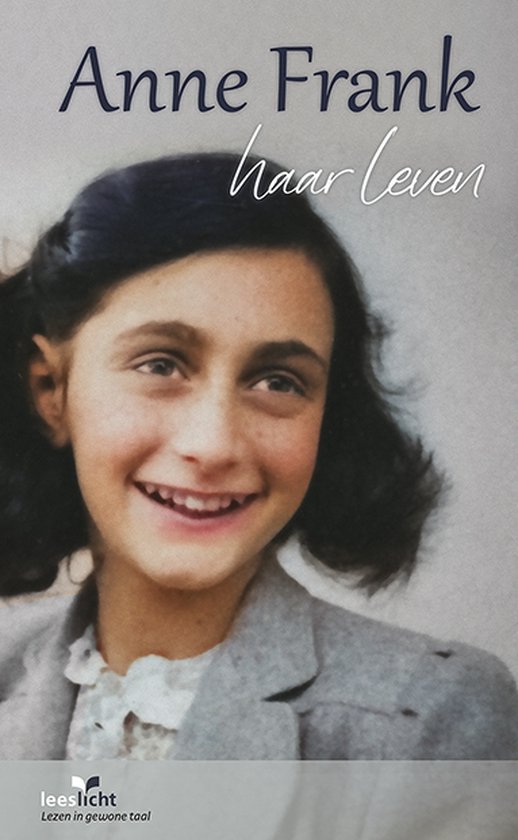 Anne Frank, haar leven