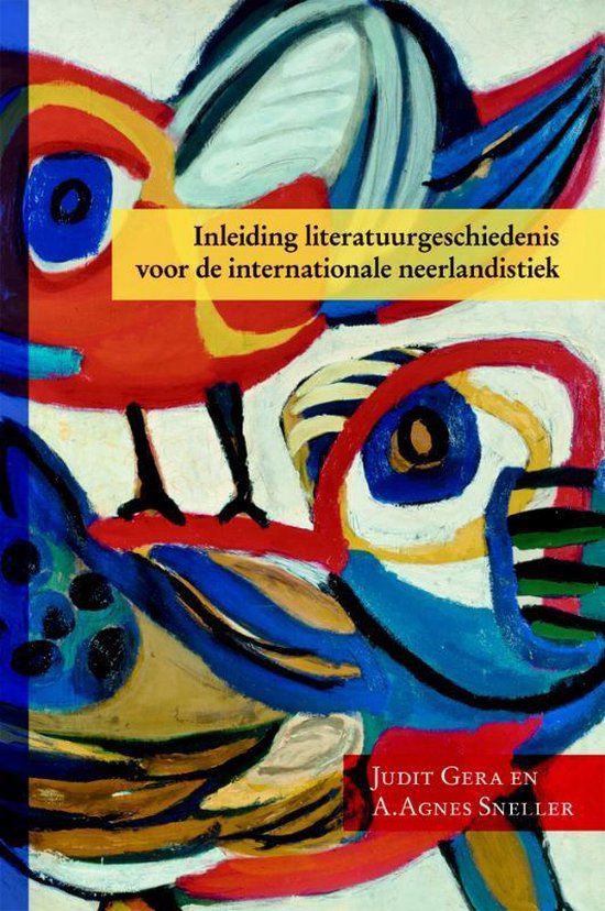 Inleiding literatuurgeschiedenis voor de internationale neerlandistiek