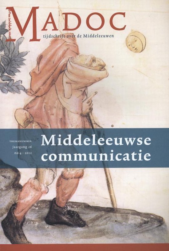 Madoc 26/4 -   Middeleeuwse communicatie