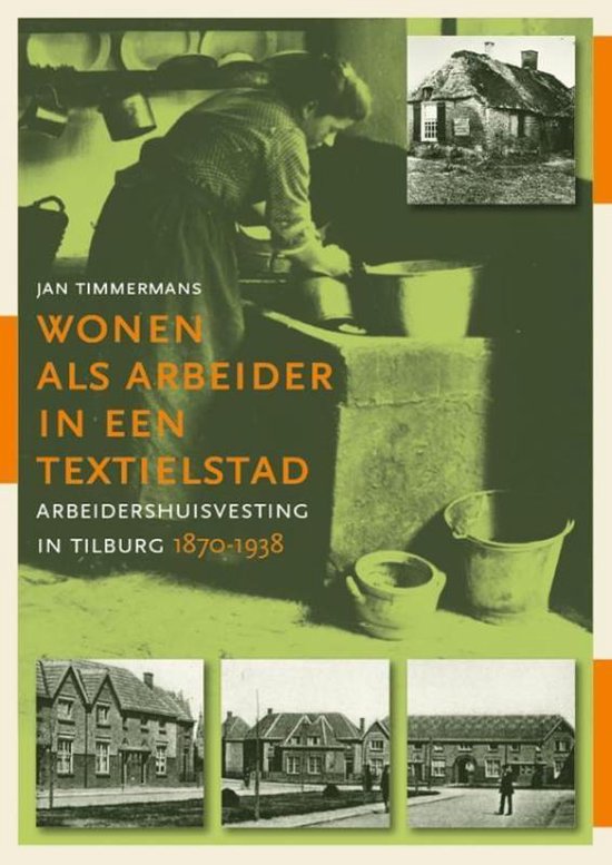 Zuidelijk Historisch Contact  -   Wonen als arbeider in een textielstad