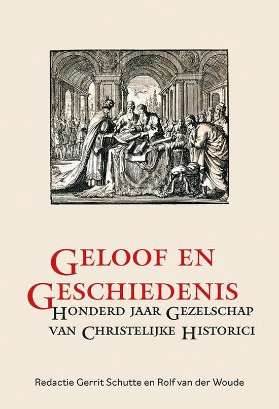 Serta historica 10 -   Geloof en geschiedenis