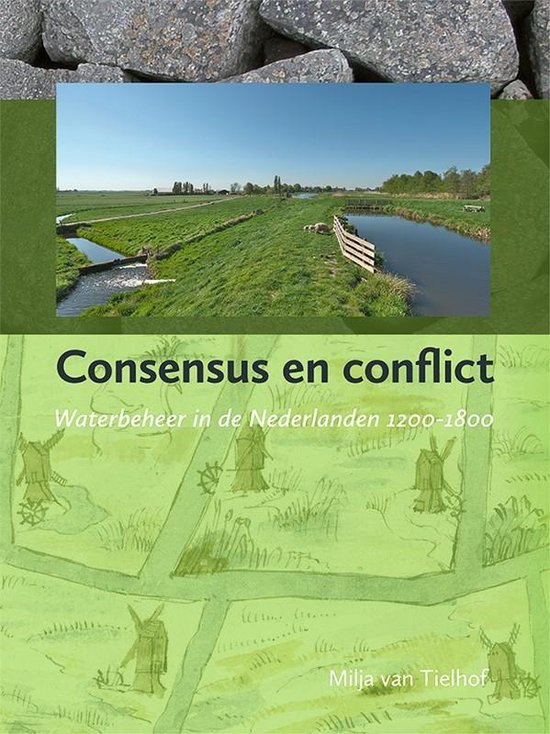 Waterstaat, Cultuur en Geschiedenis 5 - Consensus en conflict