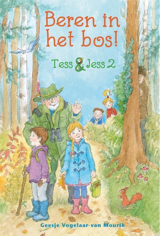 Tess & Jess 2 -   Beren in het bos!