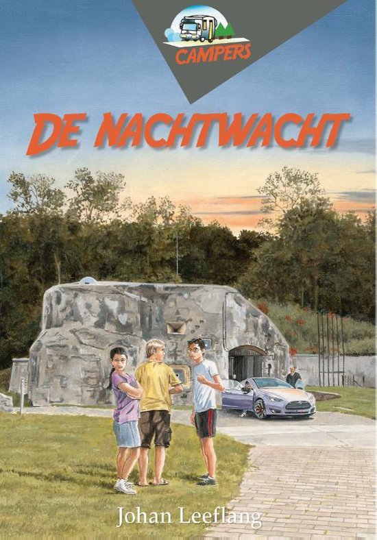 Campers 3 -   De nachtwacht