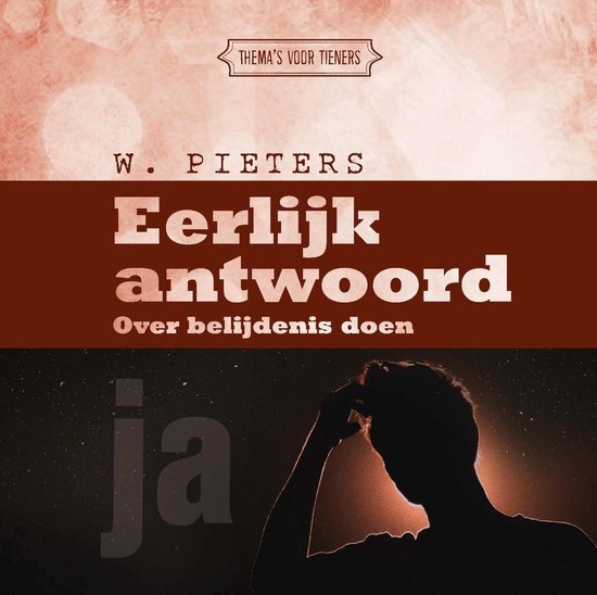 Thema's voor tieners 3 - Eerlijk antwoord