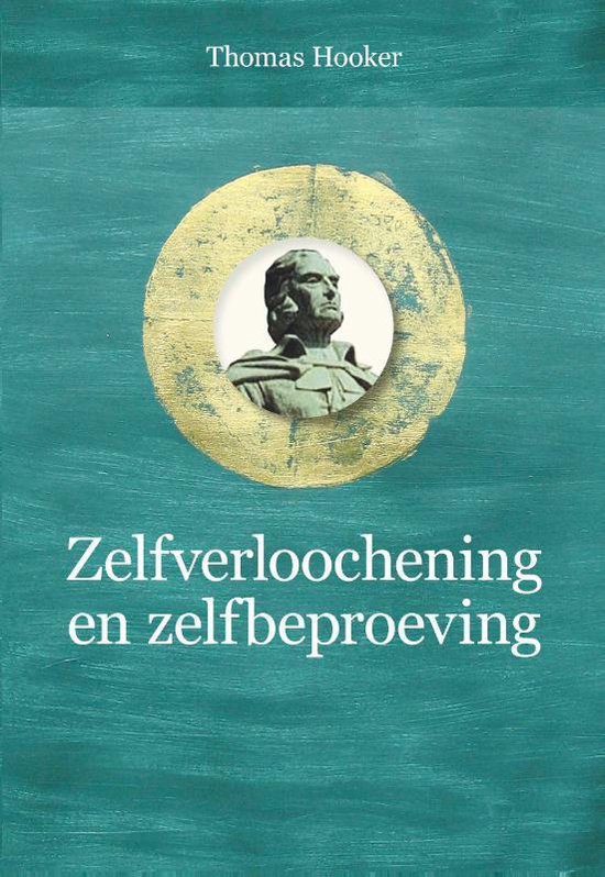 Puriteinse klassieken 9 -   Zelfverloochening en zelfbeproeving