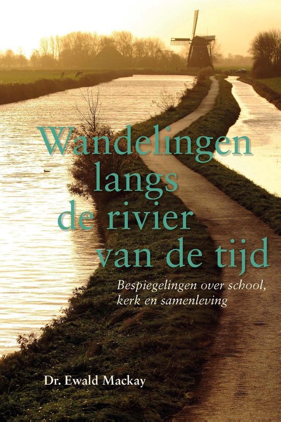 Wandelingen langs de rivier van de tijd