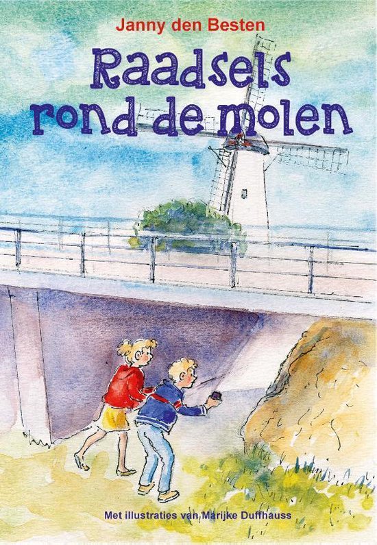 Raadsels rond de molen