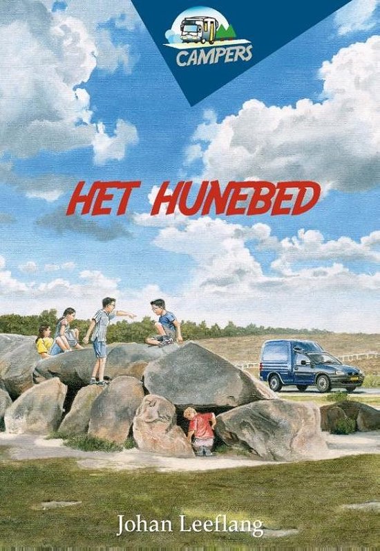 Campers 7 - Het hunebed