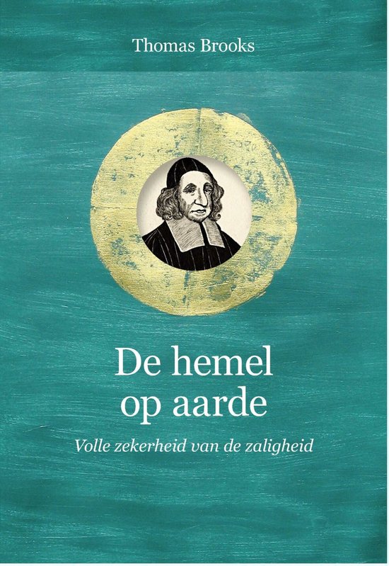 Puriteinse klassieken 10 - De hemel op aarde