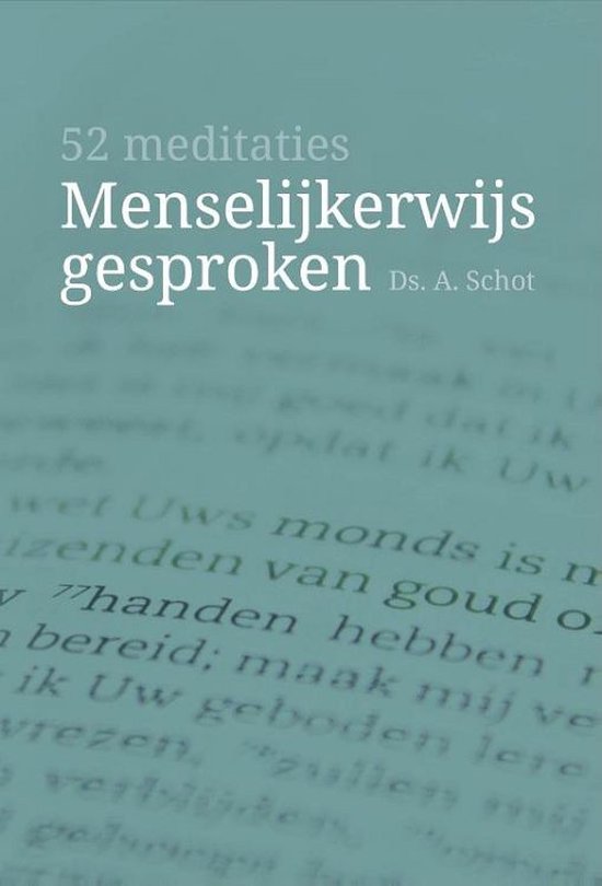 Menselijkerwijs gesproken