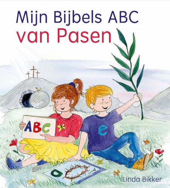 Mijn Bijbels ABC van Pasen