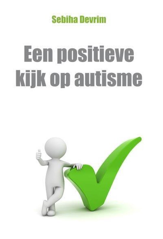 Een positieve kijk op autisme 1