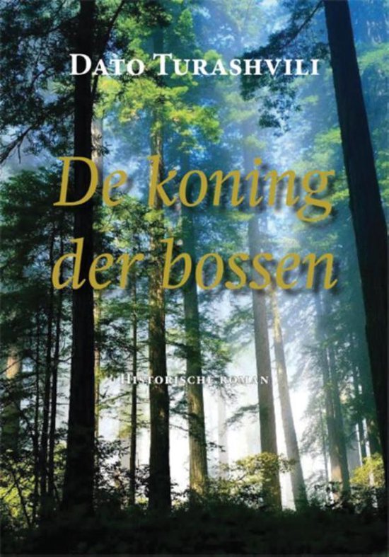 De koning der bossen