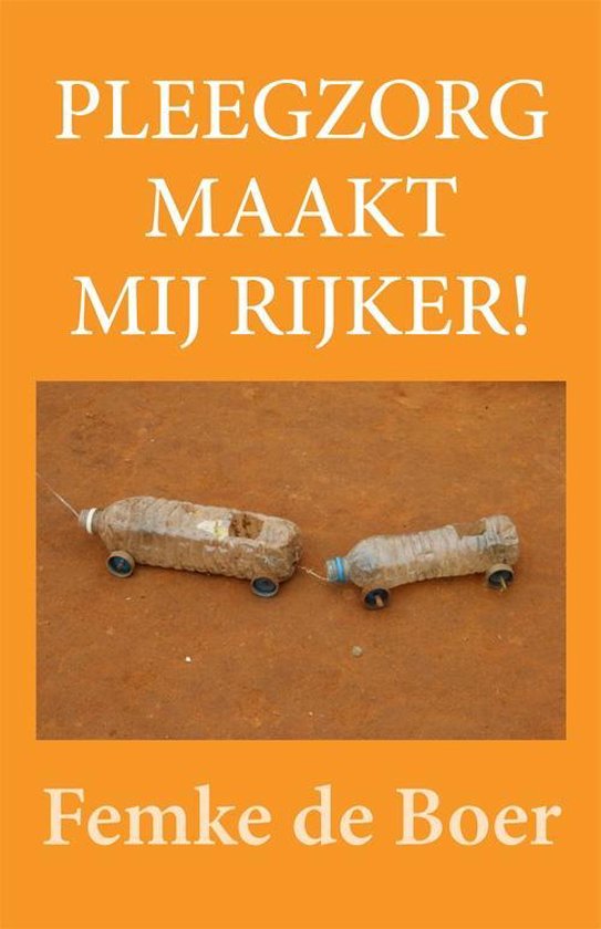 Pleegzorg maakt mij rijker!