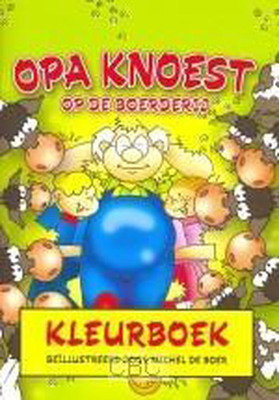 Opa knoest op de boerderij - kleurboek