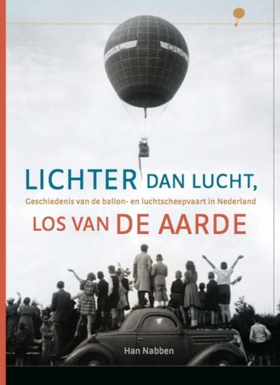 Regio-Boek  -   Lichter dan lucht, los van de aarde