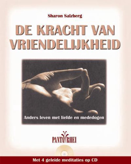 De Kracht Van Vriendelijkheid + Cd